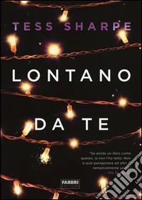 Lontano da te