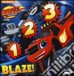 1 2 3 Blaze! Blaze e le mega macchine. Ediz. illustrata libro