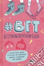 #BFT Bestfriend/boyfriend tag libro