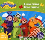 Il mio primo libro puzzle. Teletubbies. Ediz. a colori libro