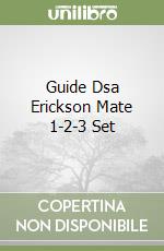 Guide Dsa Erickson Mate 1-2-3 Set