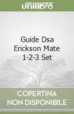 Guide Dsa Erickson Mate 1-2-3 Set libro