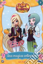 Una magica collezione. Regal Academy. Vol. 3 libro