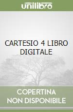 CARTESIO 4 LIBRO DIGITALE libro