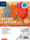 Autori e lettori più. Con Quaderno, Letteratura e Hub young. Per la Scuola media. Con ebook. Con espansione online. Con DVD-ROM. Vol. 2 libro