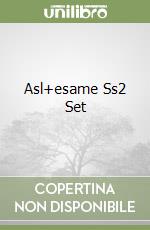 Asl+esame Ss2 Set
