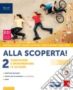 Alla scoperta! Per la Scuola media. Con e-book. Con espansione online. Vol. 2 libro