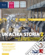 Altra storia. Con Osservo imparo. Per la Scuola media. Con e-book. Con espansione online (Un'). Vol. 2 libro