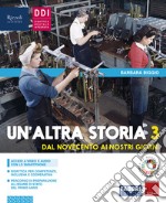 Altra storia. Con Osservo imparo e Cittadinanza e Costituzione. Per la Scuola media. Con e-book. Con espansione online (Un'). Vol. 3 libro