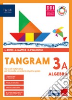 Tangram. Per la Scuola media. Con e-book. Con espansione online. Vol. 3A-3B: Quaderno 3 + hub young + hub kit libro