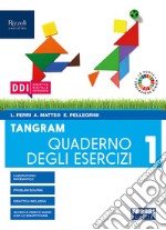 Tangram. Per la Scuola media. Con e-book. Con espansione online. Vol. 1: Quaderno 1 + hub young + hub kit libro