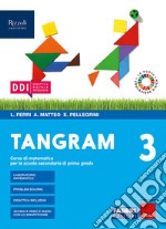 Tangram. Per la Scuola media. Con e-book. Con espansione online. Vol. 3: Quaderno 3 + hub young + hub kit libro