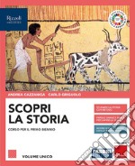 Scopri la storia. Con Storia per mappe del Centro Studi Erickson, Atlante e Fascicolo Covid. Per le Scuole superiori. Con e-book. Con espansione online libro