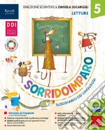 Sorridoimparo. Sussidiario dei linguaggi. Classe 5. Per la Scuola elementare. Con e-book. Con espansione online. Vol. 2 libro