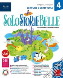 Solostoriebelle con Letture e Scrittura 4, FABBRI Editori