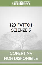 123 FATTO1 SCIENZE 5 libro