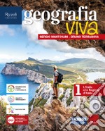 GEOGRAFIA VIVA VOLUME 1 - L'ITALIA libro