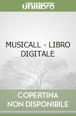 MUSICALL - LIBRO DIGITALE libro