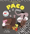 Paco e il jazz libro