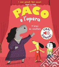 Paco e l'opera