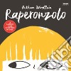 Raperonzolo. Le bambine toste si salvano da sole libro