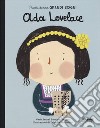 Ada Lovelace. Piccole donne, grandi sogni. Ediz. a colori libro