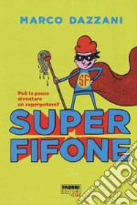 Superfifone libro