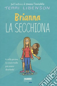 Brianna la secchiona