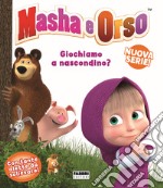 Giochiamo a nascondino. Masha e Orso. Ediz. a colori libro