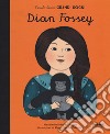 Dian Fossey. Piccole donne, grandi sogni libro