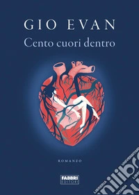 Cento cuori dentro