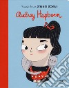 Audrey Hepburn. Piccole donne, grandi sogni. Ediz. a colori libro