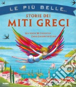 Le più belle storie dei miti greci libro usato