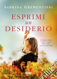 Esprimi un desiderio