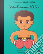 Muhammad Ali. Piccoli uomini, grandi sogni libro