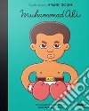 Muhammad Ali. Piccoli uomini, grandi sogni libro