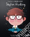 Stephen Hawking. Piccoli uomini, grandi sogni libro