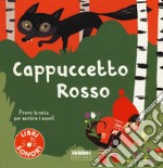 Cappuccetto Rosso. Ediz. a colori libro