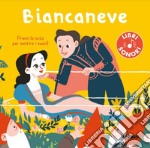 Biancaneve. Ediz. a colori libro