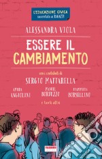 Essere il cambiamento libro