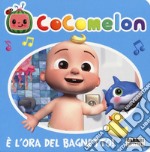 Cocomelon. È l'ora del bagnetto! libro