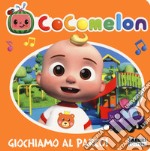 Cocomelon. Giochiamo al parco! libro