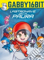 L'astronave della paura libro