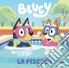 La piscina. Bluey libro