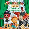 Il gran teatro di Mangiafuoco. Pinocchio and friends. Ediz. a colori libro