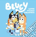 Bluey. La mia piccola biblioteca. Ediz. a colori libro