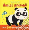 Amici animali. Imparo a parlare. Ediz. a colori libro