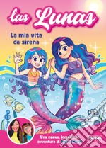 La mia vita da sirena libro