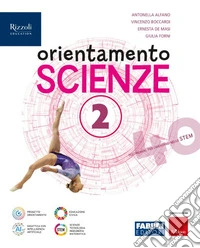 Orientamento scienze. Per la Scuola media. Con e-book. Con espansione online. Vol. 2 libro
