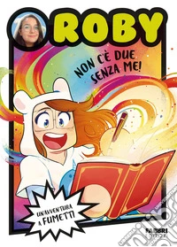 Non c'è due senza me! libro
